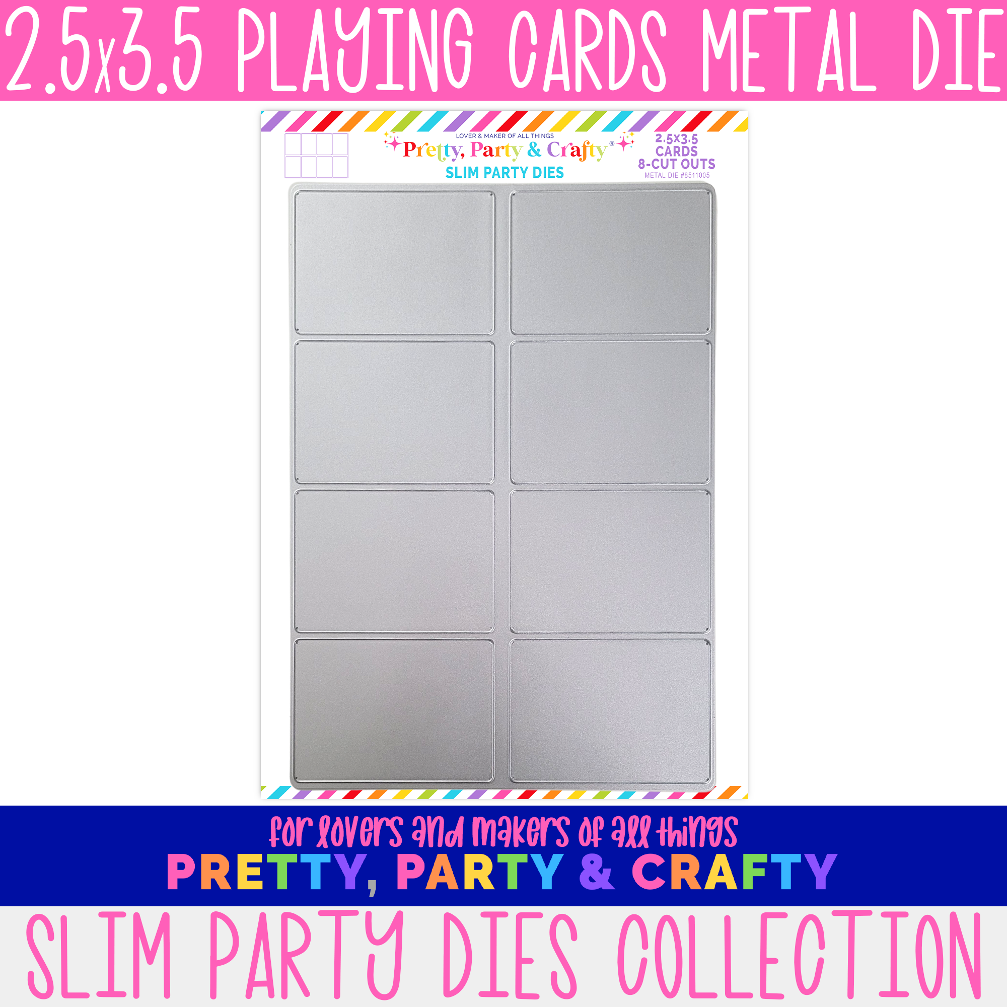 2.5x3.5 Playing Cards Slim Party Die Pretty Party and Crafty