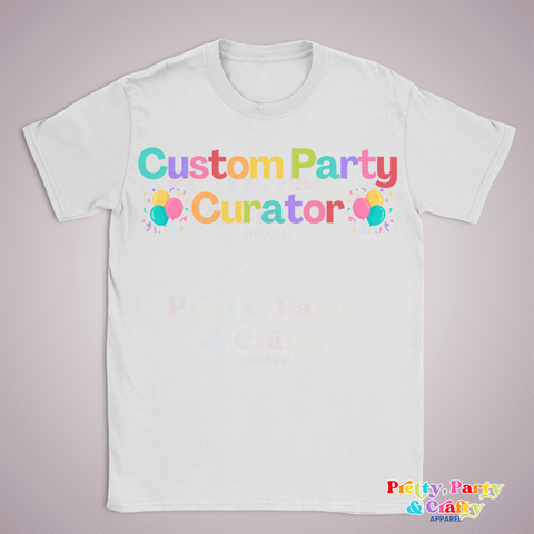 Custom Party Curator Shirt