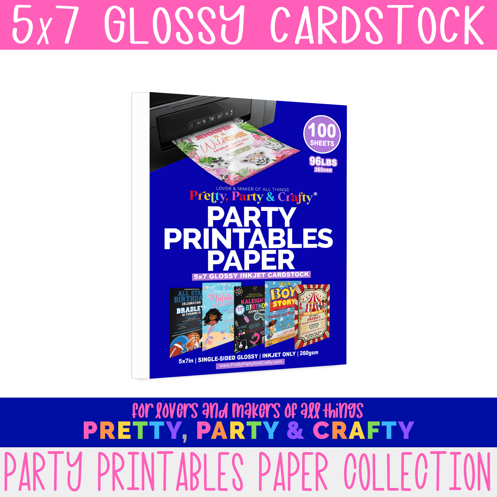 5x7 GLOSSY CARDSTOCK – INKJET ONLY – Pretty Party and Crafty